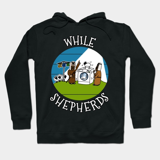 While Shepherds Christmas Nativity Church Xmas Funny Hoodie by doodlerob